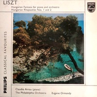 Philips : Arrau - Liszt Hungarian Fantasia